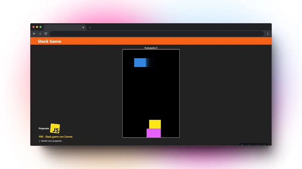 Captura de pantalla del proyecto Stack game con Canvas